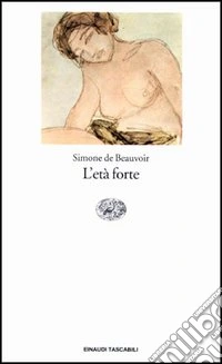 L'età forte libro