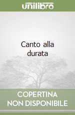 Canto alla durata