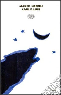 Cani e lupi libro