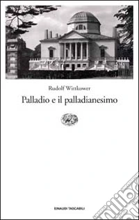 Palladio e il palladianesimo libro