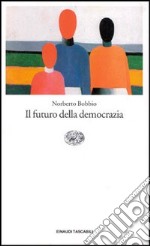 Il futuro della democrazia libro