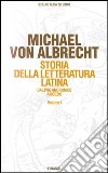 Storia della letteratura latina. Vol. 1: La letteratura dell'Età repubblicana libro di Albrecht Michael von