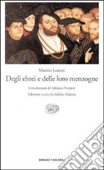 Degli ebrei e delle loro menzogne libro