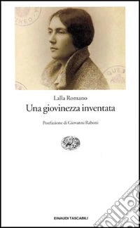 Una giovinezza inventata