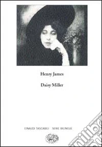 Daisy Miller. A study-Daisy Miller. Uno studio