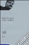 Opere complete. Vol. 2: Scritti 1923-1927 libro di Benjamin Walter Tiedemann R. (cur.) Schweppenhäuser H. (cur.) Ganni E. (cur.)