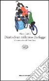 Diario di un millennio che fugge libro