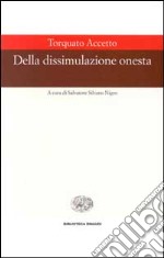 Della dissimulazione onesta