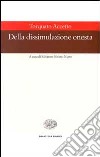 Della dissimulazione onesta libro di Accetto Torquato Nigro S. S. (cur.)