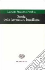 Storia della letteratura brasiliana libro