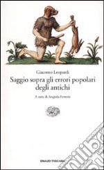 Saggio sopra gli errori popolari degli antichi