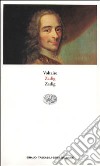 Zadig. Testo originale a fronte libro di Voltaire Gianolio V. (cur.)