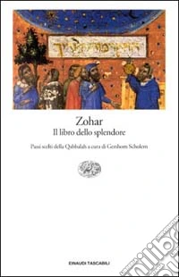 Zohar. Il libro dello splendore