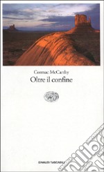 Oltre il confine libro