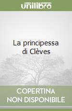 La principessa di Clèves libro