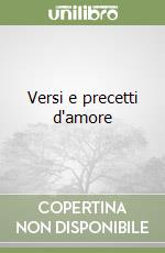Versi e precetti d'amore