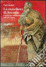 La maschera di Socrate libro