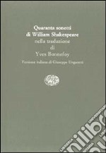 Quaranta sonetti di William Shakespeare libro