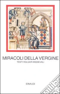 I miracoli della Vergine libro