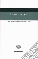 L'altra estetica libro