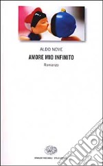 Amore mio infinito