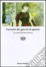 Lunario dei giorni di quiete libro