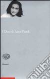 I Diari di Anne Frank libro