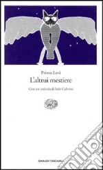 L'altrui mestiere libro