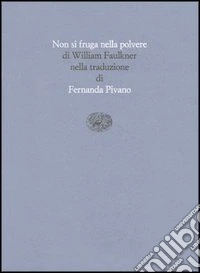 Non si fruga nella polvere libro