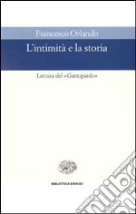 L'intimità e la storia. Lettura del «Gattopardo» libro