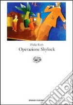 Operazione Shylock libro