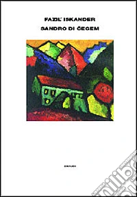 Sandro di Cegem libro