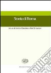 Storia di Roma libro di Giardina A. (cur.) Schiavone A. (cur.)