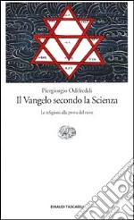 Il Vangelo secondo la Scienza libro