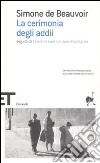 La cerimonia degli addii-Conversazioni con Jean-Paul Sartre libro