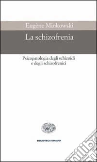 La schizofrenia