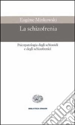 La schizofrenia libro