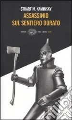 Assassinio sul sentiero dorato libro