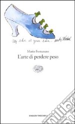 L'arte di perdere peso libro