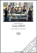 Tempi difficili. Per questi tempi libro