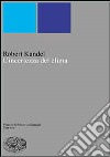 L'incertezza del clima libro di Kandel Robert