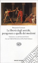 La libertà degli antichi, paragonata a quella dei moderni libro