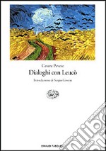 Dialoghi con Leucò libro