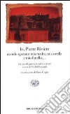 Io, Pierre Rivière, avendo sgozzato mia madre, mia sorella e mio fratello... Un caso di parricidio del XIX secolo libro di Foucault M. (cur.)