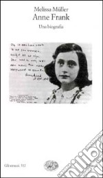 Anne Frank. Una biografia libro