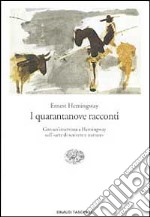 I quarantanove racconti libro