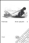 Il romanzo. Vol. 3: Storia e geografia libro di Moretti F. (cur.)