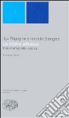 La nuova alleanza. Metamorfosi della scienza libro di Prigogine Ilya Stengers Isabelle