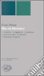 Vita nel Medioevo libro