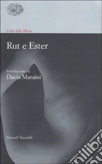I libri della Bibbia. Rut e Ester